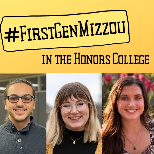 Three student headshots below #FirstGenMizzou graphic