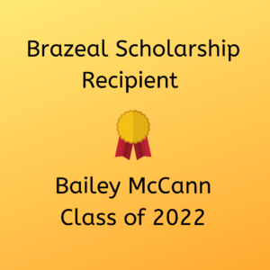 Brazeal Scholarship Receipient, Bailey McCann